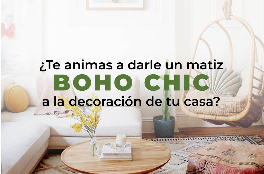 ¿Te animas a darle un matiz boho chic a a la deco de tu casa?